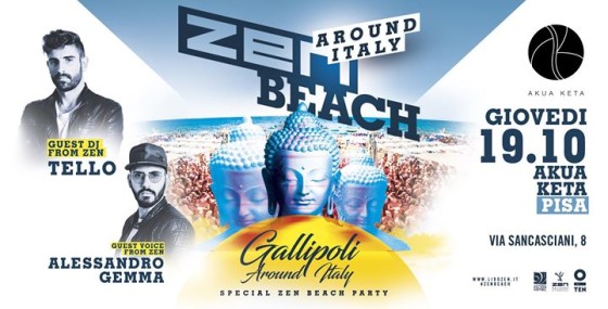 Gio 19 Ott • ZEN BEACH GALLIPOLI AROUND ITALY • Il Giovedì Akua Keta
