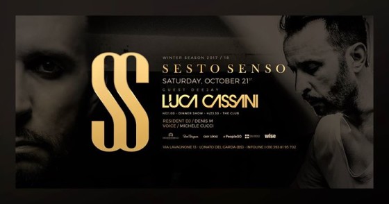 Luca Cassani • Sesto Senso • Sabato 21 Ottobre 2017