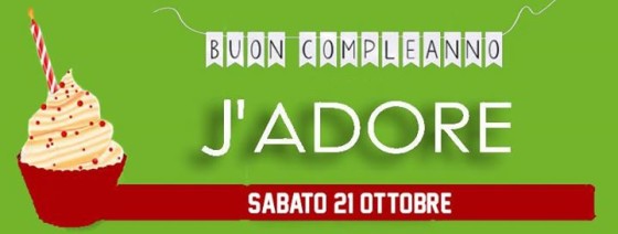 Happy BirthDay J’ADORE – Happy Hour dalle 23 a Mezzanotte
