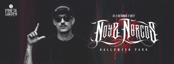 Noyz Narcos Halloween Pineta Garden 8^ edition