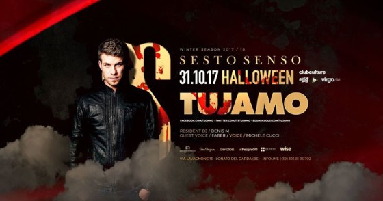 Tujamo • Sesto Senso • Halloween • Martedì 31 Ottobre 2017