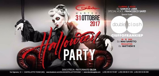 Discoteca Gilda • Halloween • DoubleClash • Martedì 31 Ottobre