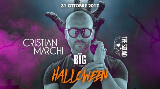 Big Halloween – Cristian Marchi -BoroBoro&OG Rico&Poly + OpenBar