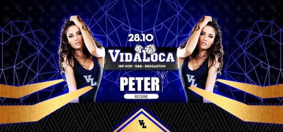VIDA LOCA – Peter Pan – Riccione
