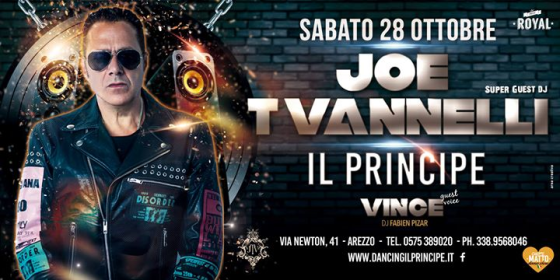 SUPER GUEST DJ Joe T Vannelli | Sabato 28 Ottobre