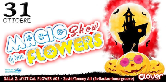 Halloween 2017 – Magic Flowers® Party!