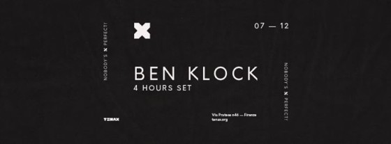 TENAX Nobody’s Perfect! Ben Klock (4 Hours Set)
