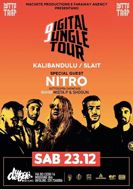 Nitro + Dj Slait Kalibandulu / Digital Jungle Tour