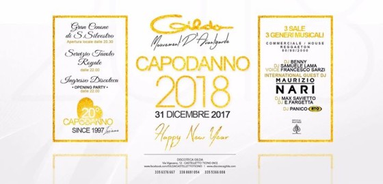 Discoteca Gilda • Capodanno 2018 • Domenica 31 Dicembre 2017