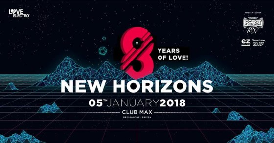 New Horizons /// Love Electro Festival 2018