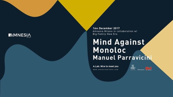 Mind Against, Monoloc, Manuel Parravicini