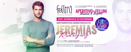 Jeremias Rodriguez • Dom 03.12 • Grande Fratello VIP • Fellini