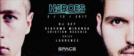 Sabato 2 Novembre ★★ Heroes ★★ Space Club
