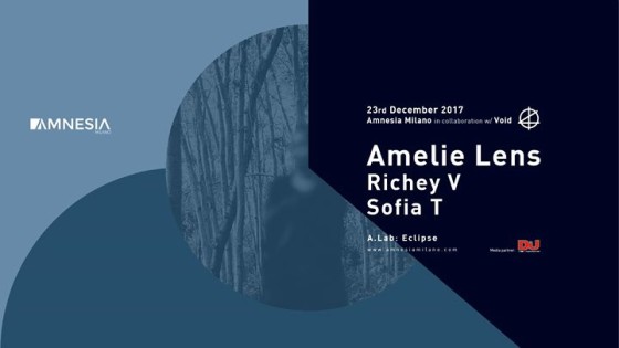 Amelie Lens, Richey V, Sofia T