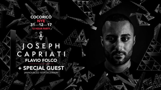 Cocoricò NYE 2018 12 Hour Party Joseph Capriati – Official Event