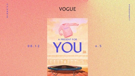 VOGUE party | A present for You – Ven 8 Dicembre