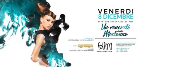 Venerdì Notte • 08.12 • Discoteca Fellini