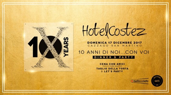 HotelCostez Happy B-Day 10 Years