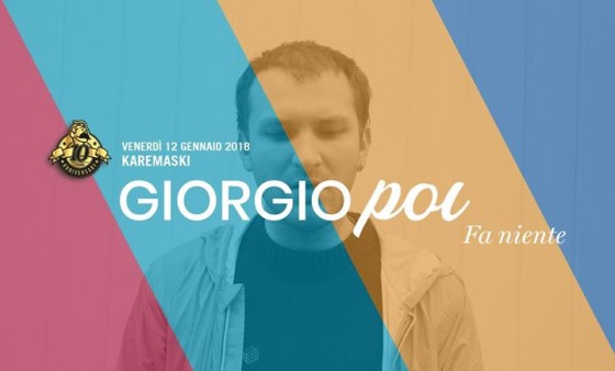 Giorgio Poi • Live at Karemaski Multi Art Lab (Arezzo)