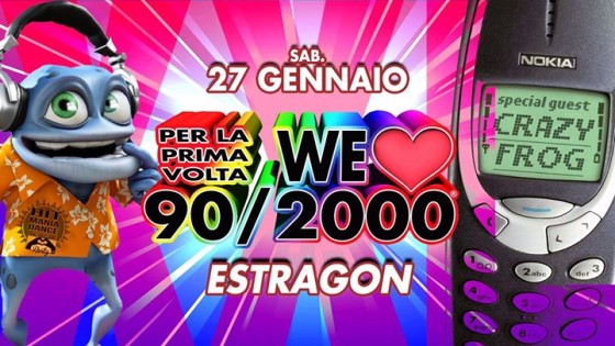 WE Love 90/2000® PARTY Bologna – Sabato 27 Gennaio @Estragon