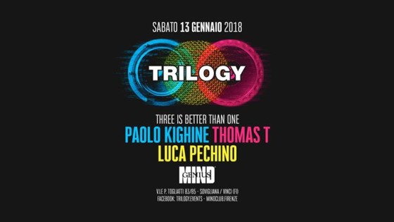 Trilogy w/ Paolo Kighine & Thomas T & Luca Pechino