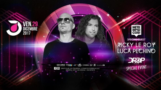 Venerdi 29 Dicembre 2017 – Ricky Le Roy & Luca Pechino