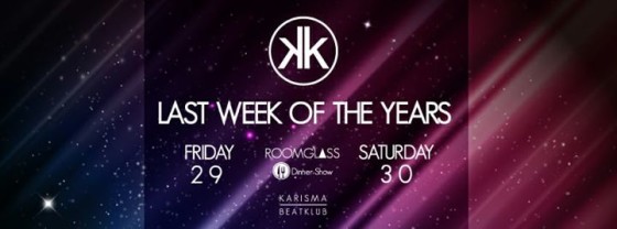 L’ultimo Weekend Dell’Anno_Venerdi 29.12 & Sabato 30.12.017_KarismaBeatKlub
