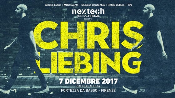 Chris Liebing protagonista del Nextech Festival di Firenze