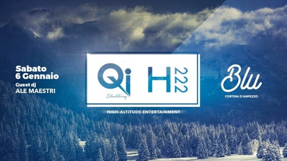 Blu Club ospita Qi Clubbing ed H222