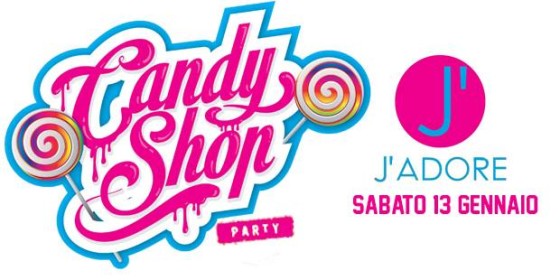 J’adore CANDY SHOP Party