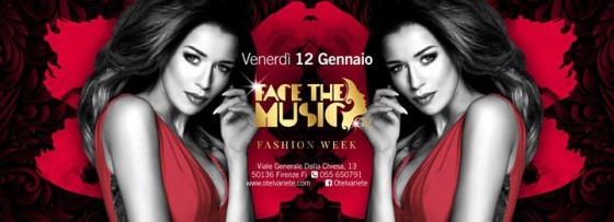 Face the music – Venerdì 12 Gennaio Fashion Week