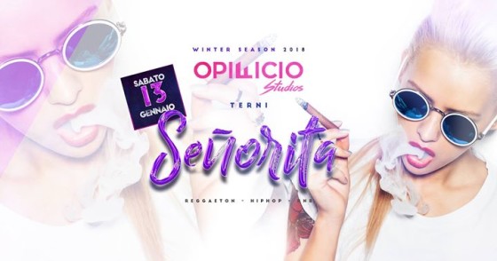 13.01 • Opificio • Señorita