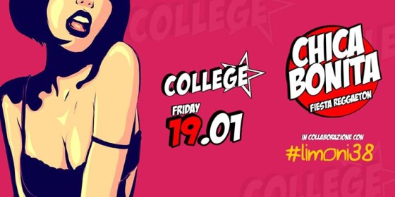 CHICA Bonita at College 19.01.2018 dσnnα σmαggíσ €1 єntrσ OOOO