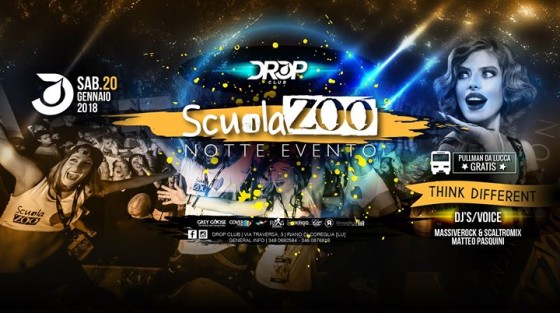 Sabato 20 Gennaio 2018 – Scuola Zoo Notte Evento – Drop Club