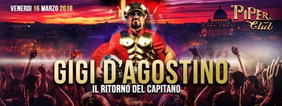 Gigi D’Agostino – Il Ritorno del Capitano – Piper Club