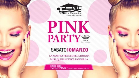 Pink Party – La Nostra Festa della Donna