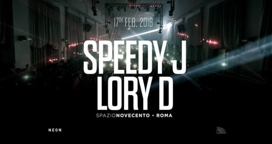 Speedy J • Lory D at Spazio900 Rome official event