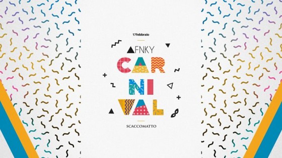 ▲FNKY ◆ Carnival Party