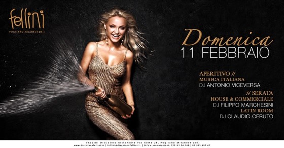 La Domenica del Fellini • 11.02 • Discoteca Fellini