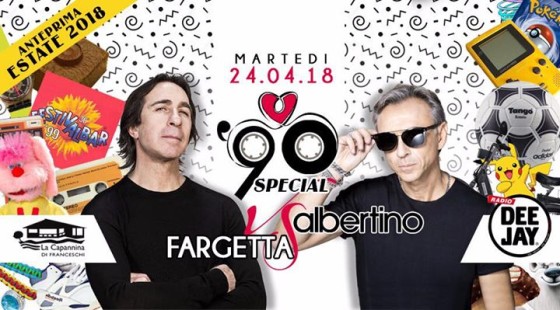 La Capannina 90 Special★ALBERTINO vs FARGETTA