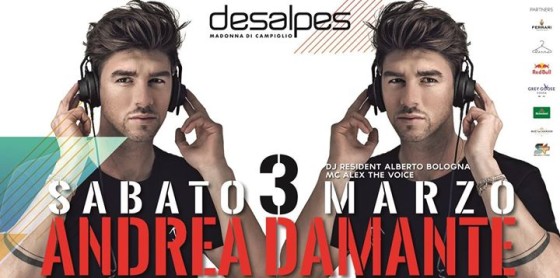 Andrea Damante – Des Alpes – Sabato 3 Marzo (Official event)