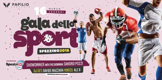 Galà Dello Sport Spezzino 2018 | Il Venerdì Notte Firmato #ENJOY