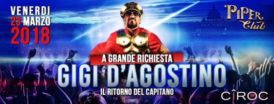 A grande richiesta: Gigi D’Agostino – Seconda Data al Piper Club