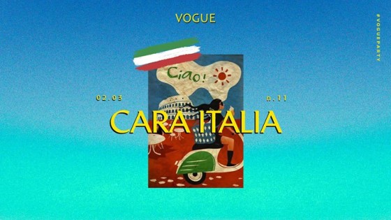 VOGUE party | Cara Italia – Ven 2 Marzo Class 125