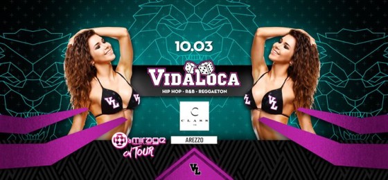 VIDA LOCA – Class125 – Arezzo (AR)