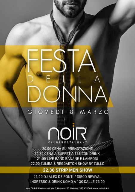 8 marzo: Festa della Donna @ Noir Club & Restaurant – Lissone (MB)