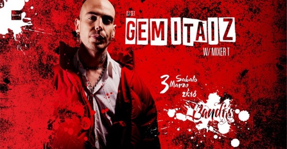 Dj Set Gemitaiz w/ Mixer T at K-Klass Bandits