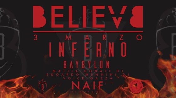 ▼ B e l i e v e ▼ // Naïf 3.03 // Baybylon Inferno