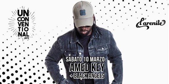 Arenile Unconventional pres. Amed Key + Black Angels