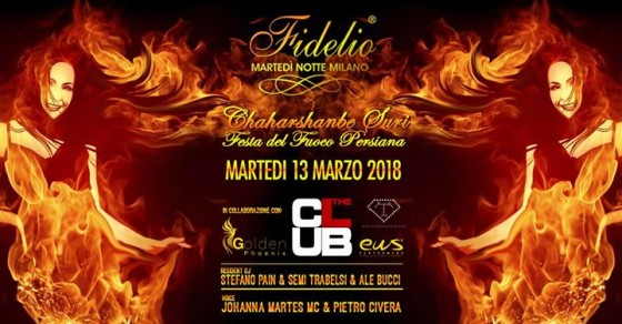Fidelio “Festa del Fuoco” | The Club Milano – 13.03.2018